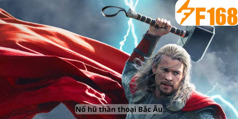 Nổ Hũ Thần Thoại Bắc Âu – Trải Nghiệm Mới Tại F168 4 Nổ Hũ Thần Thoại Bắc Âu – Trải Nghiệm Mới Tại F168